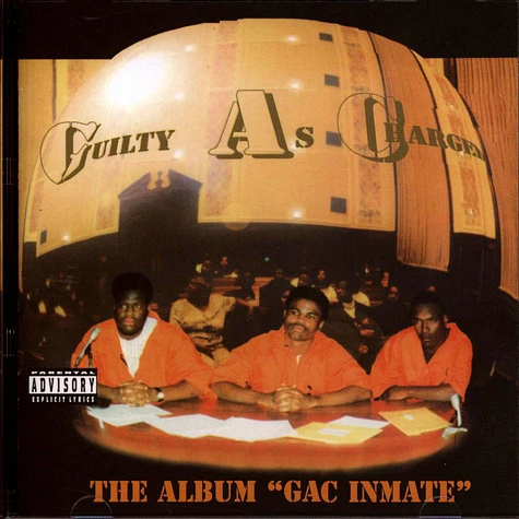 Guilty As Charged - G.A.C. Inmate
