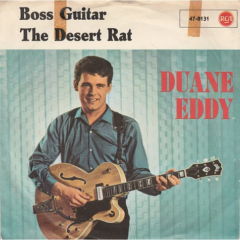 Duane Eddy - Boss Guitar / The Desert Rat