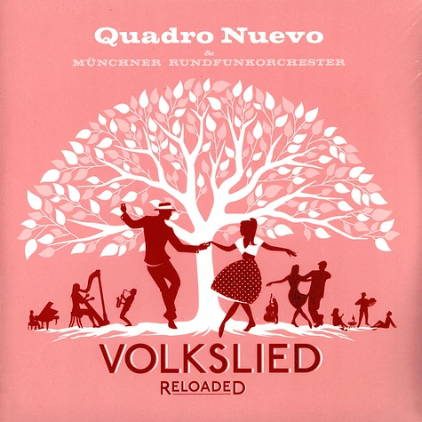 Quadro Nuevo / Münchner Rundfunkorchester - Volkslied Reloaded