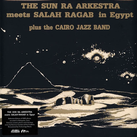 Sun Ra Arkestra & Salah Ragab - Sun Ra Arkestra Meets Salah Ragab In Egypt