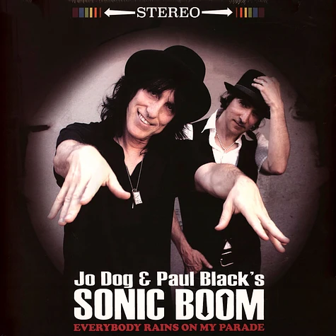Jo Dog & Paul Blacks Sonic Boom - Everybody Rains On My Parade Black Record Store Day 2022 Vinyl Edition