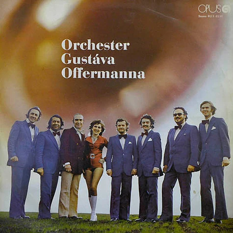 Orchester Gustáva Offermanna - Orchester Gustáva Offermanna