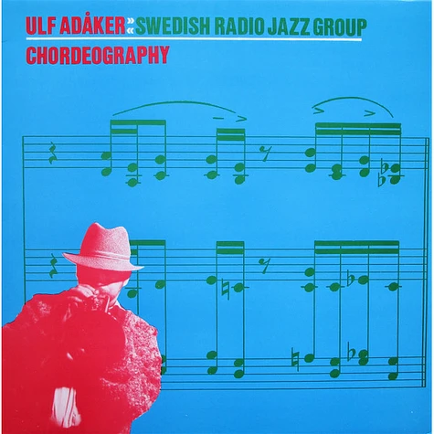 Ulf Adåker, Radiojazzgruppen - Chordeography