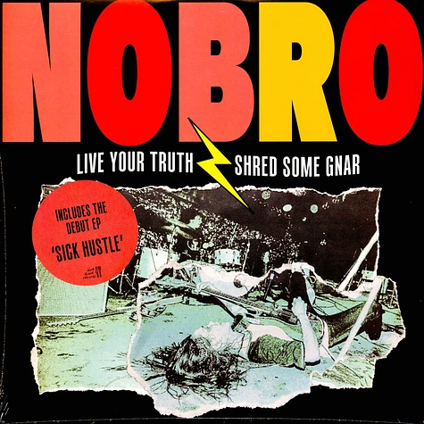 Nobro - Live Your Truth Shred Some Gnar