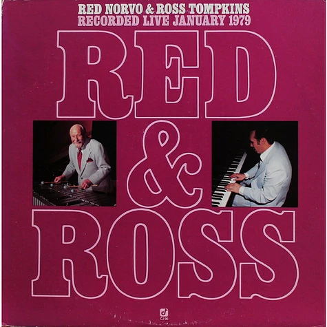 Red Norvo & Ross Tompkins - Red & Ross Recorded Live January 1979