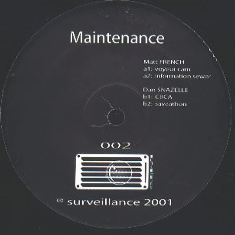 Matt French / Dan Snazelle - Maintenance