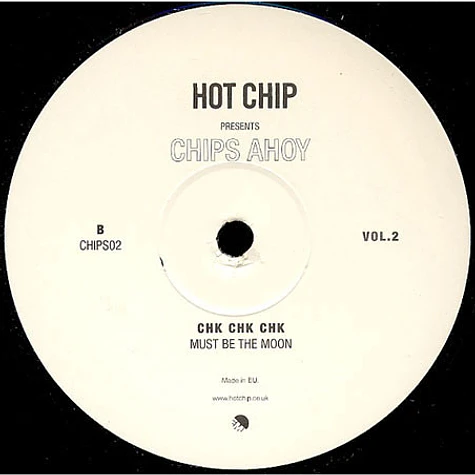 Hot Chip - Chips Ahoy Vol.2