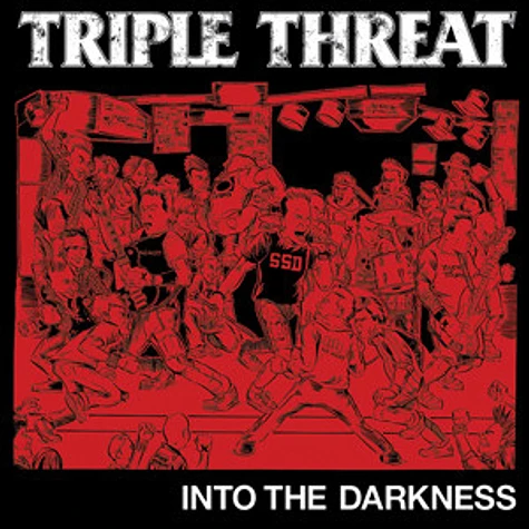 Triple Threat - Into The Darkness