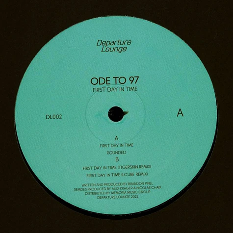 Ode To 97 - First Day In Time Tigerskin & I:Cube Remixes