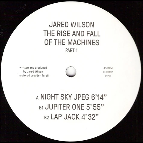 Jared Wilson - The Rise And Fall Of The Machines Part 1