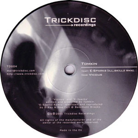 Tomkin - E-Sparks (Ill.Skillz Remix) / Vicious