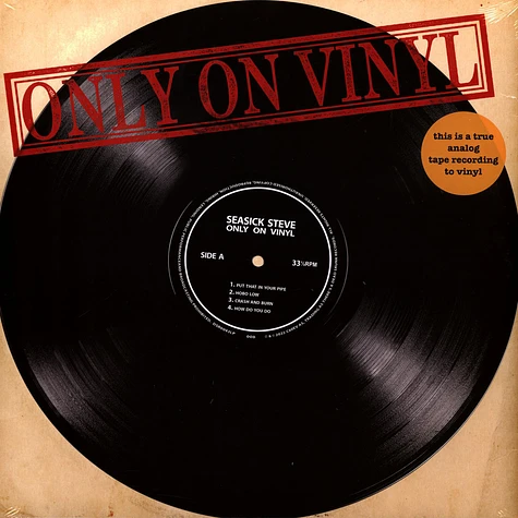 Seasick Steve - Only On Vinyl Black Vinyl Edition