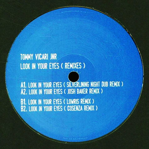 Tommy Vicari Jnr - Look In Your Eyes Remixes