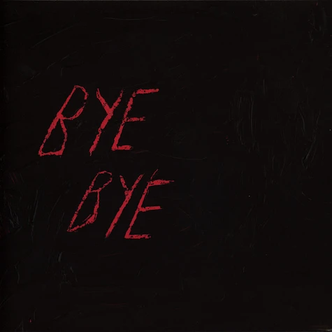 Blood - Bye Bye