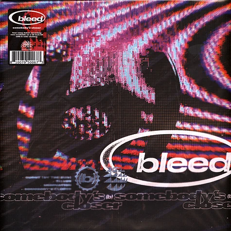Bleed - Somebody's Closer Black Vinyl Edition