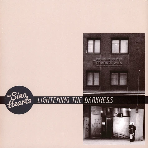 The Sino Hearts - Lightening The Darkness