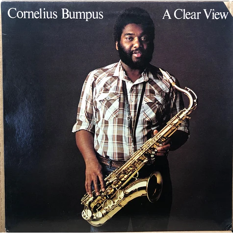 Cornelius Bumpus - A Clear View