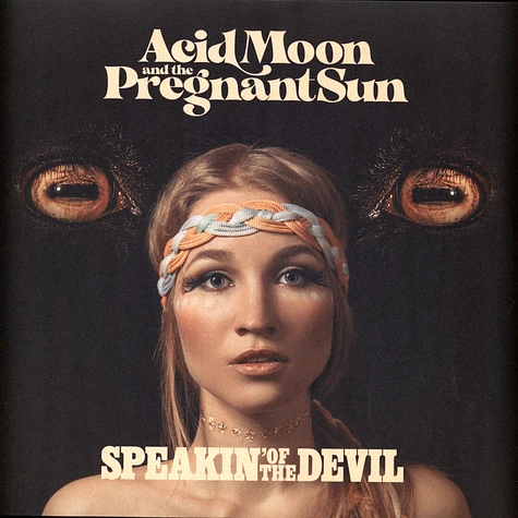 Acid Moon And The Pregnant Sun - Speakin Of The Devil Yellow / White Splattered Vinyl Edition