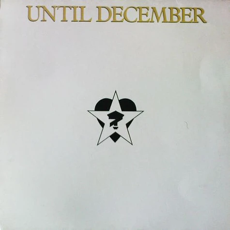 Until December - Until December