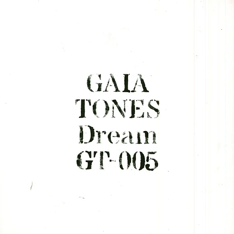 Gaia Tones - Dream