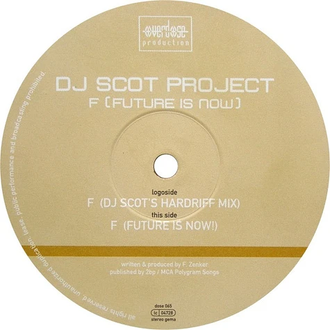 DJ Scot Project - F (Future Is Now!)