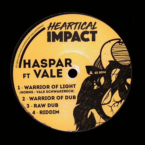 Haspar Ft. Vale - Warrior Of Light, Dub / Raw Dunb, Riddim