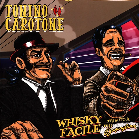 Tonino Carotone - Whisky Facile (Tributo A Fred Buscaglione)