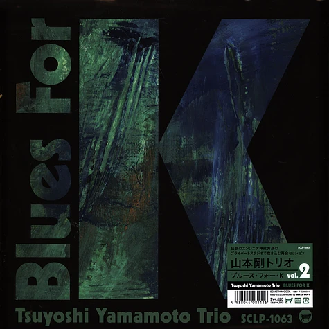 Tsuyoshi Yamamoto Trio - Blues For K Volume 2