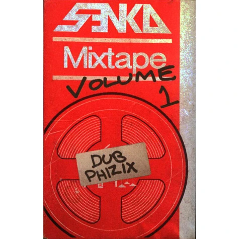 Dub Phizix - Senka Mixtape Volume 1
