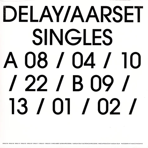 Vladislav Delay & Eivind Aarset - Singles
