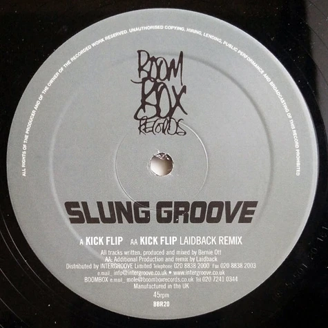 Slung Groove - Kick Flip