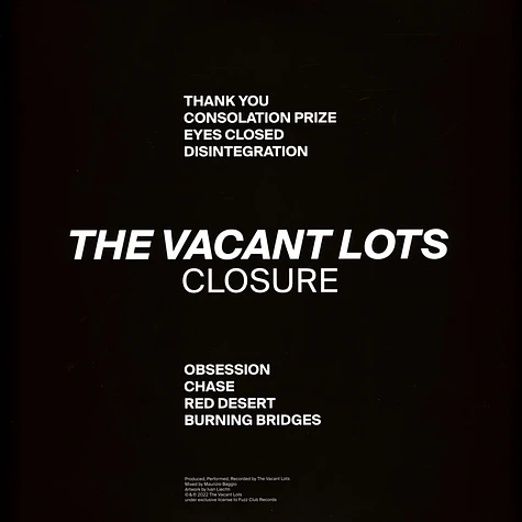 The Vacant Lots - Closure