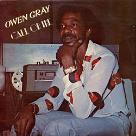 Owen Gray - Call On Me