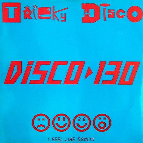 Tricky Disco - Disco 130