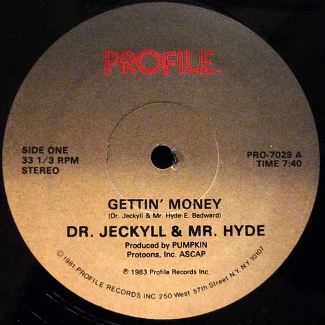 Dr. Jeckyll & Mr. Hyde - Gettin' Money