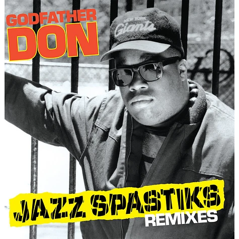 Godfather Don - Jazz Spastiks Remixes