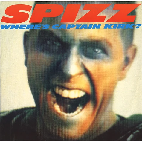 Spizz - Where's Captain Kirk?