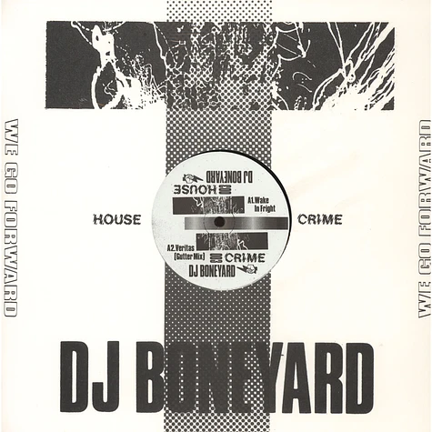 DJ Boneyard - House Crime Vol 3