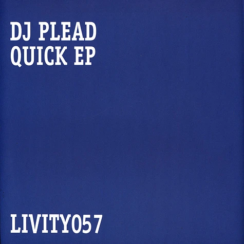 DJ Plead - Quick EP