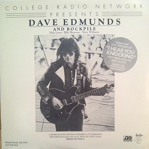 Dave Edmunds And Rockpile - College Radio Network Presents Dave Edmunds And Rockpile