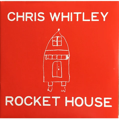 Chris Whitley - Rocket House