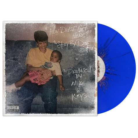 Dave East X Mike & Keys - How Did I Get Here Colored Vinyl Edition