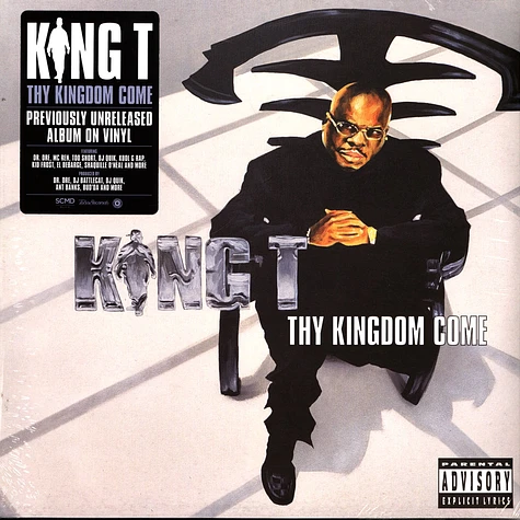 King T - Thy Kingdom Come