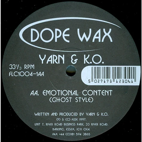 Yarn & K.O. - Let It Roll / Emotional Content (Ghost Style)