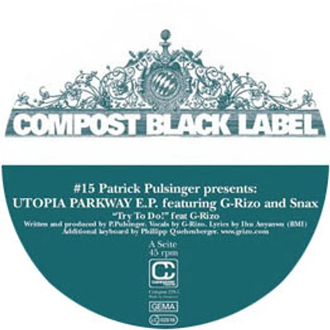 Patrick Pulsinger Featuring G. Rizo And Snax - Utopia Parkway E.P.