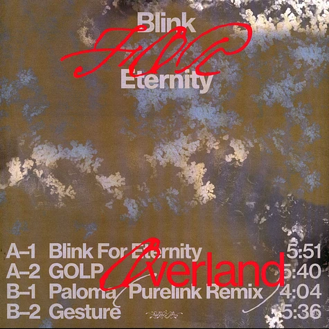 Overland - Blink For Eternity