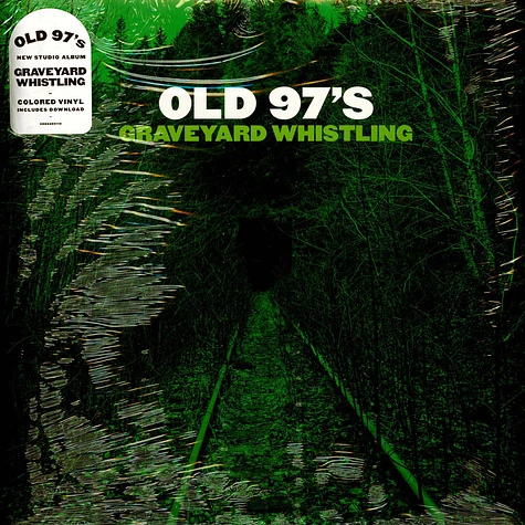 Old 97s - Graveyard Whistling