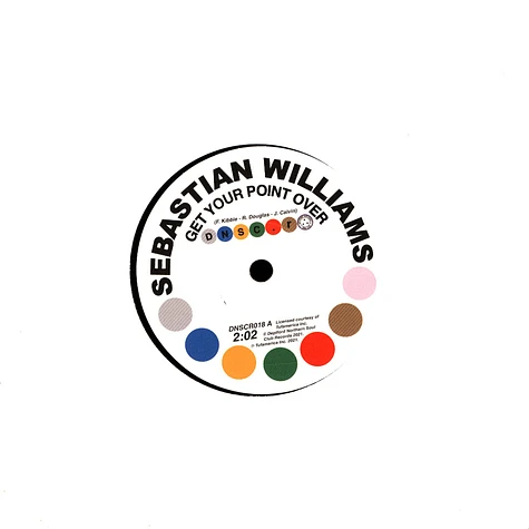 Sebastian Williams - Get Your Point Over/I Dont Care Wha