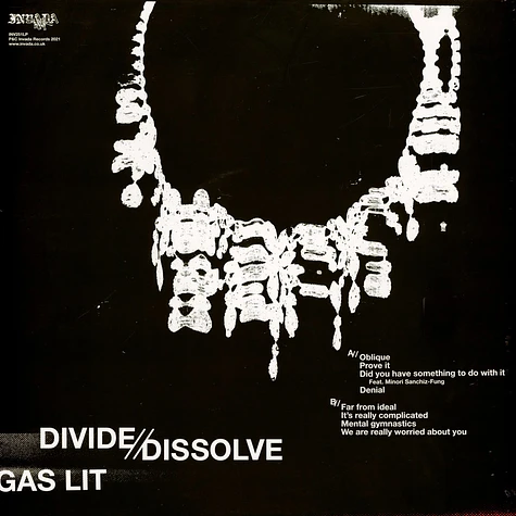 Divide And Dissolve - Gas Lit