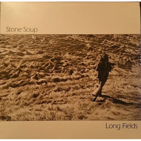 Stone Soup - Long Fields